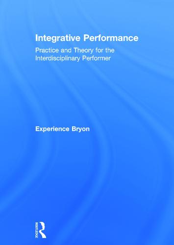 Integrative Performance