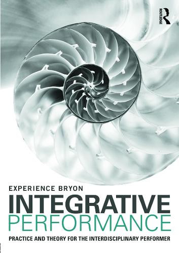 Integrative Performance