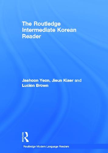 The Routledge Intermediate Korean Reader