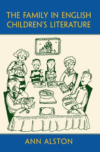 The Family in English Children’s Literature