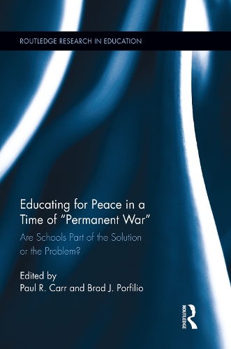 Educating for Peace in a Time of Permanent War