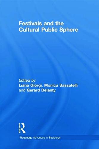 Festivals and the Cultural Public Sphere