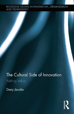 The Cultural Side of Innovation