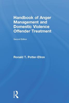 Handbook of Anger Management and Domestic Violence Offender Treatment