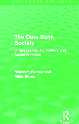 The Data Bank Society (Routledge Revivals)