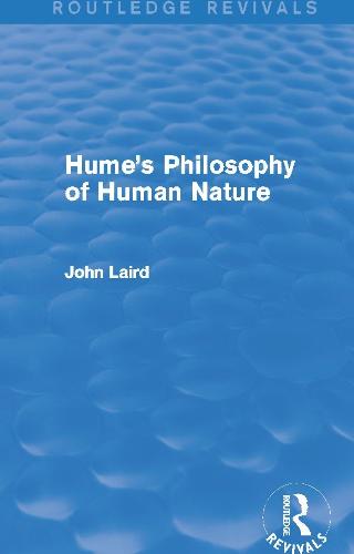 Hume's Philosophy of Human Nature (Routledge Revivals)