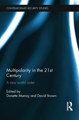 Multipolarity in the 21st Century