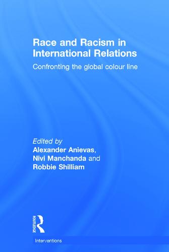 Race and Racism in International Relations