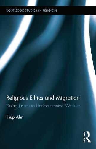 Religious Ethics and Migration