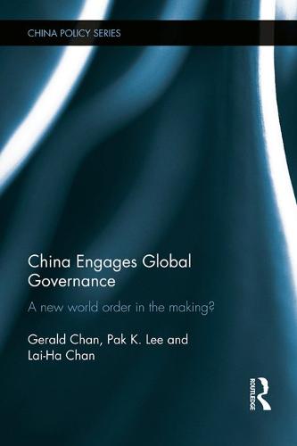 China Engages Global Governance
