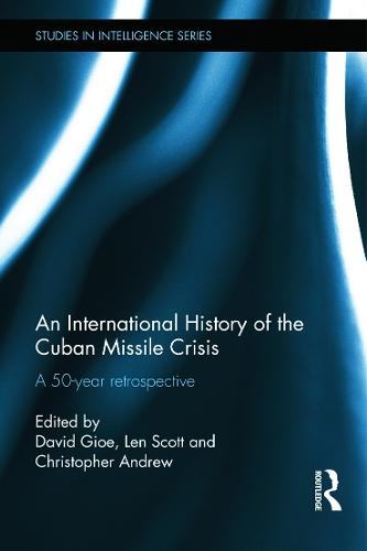 An International History of the Cuban Missile Crisis