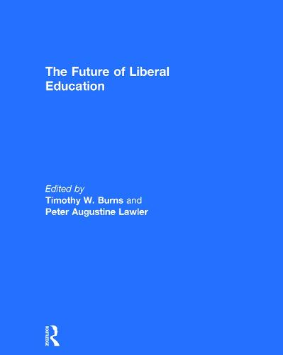 The Future of Liberal Education