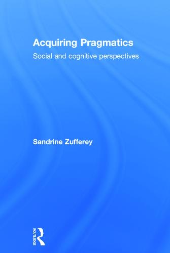 Acquiring Pragmatics