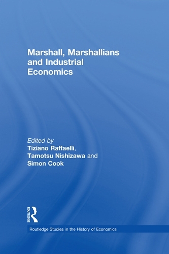 Marshall, Marshallians and Industrial Economics