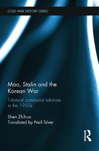 Mao, Stalin and the Korean War