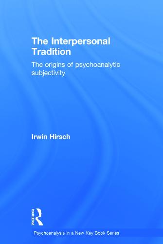 The Interpersonal Tradition