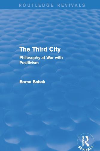 The Third City (Routledge Revivals)