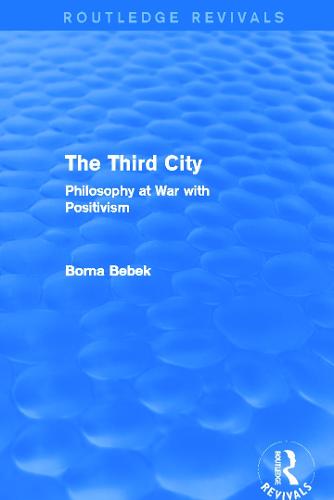 The Third City (Routledge Revivals)