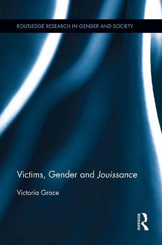 Victims, Gender and Jouissance