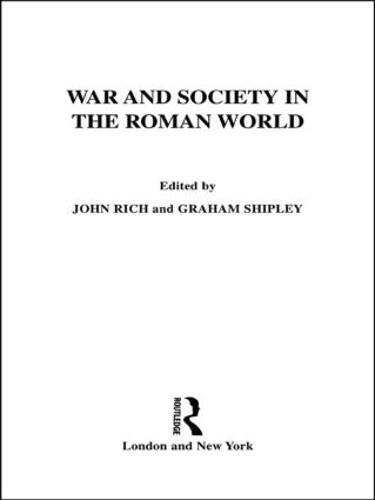 War and Society in the Roman World