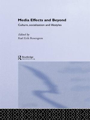 Media Effects and Beyond