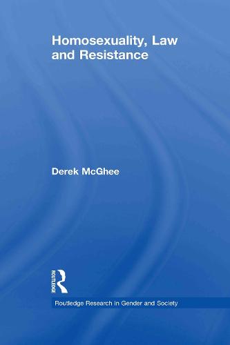 Homosexuality, Law and Resistance