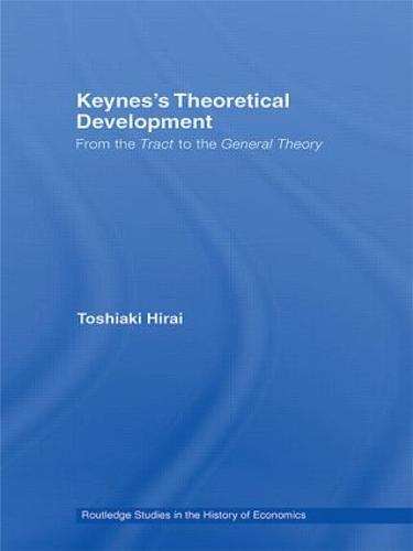 Keynes's Theoretical Development