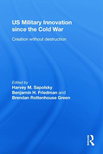 US Military Innovation since the Cold War