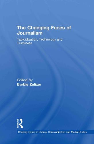 The Changing Faces of Journalism