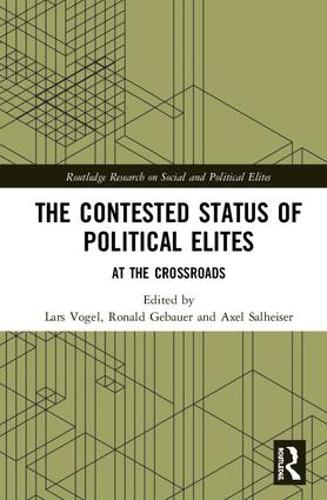 The Contested Status of Political Elites