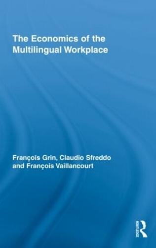 The Economics of the Multilingual Workplace