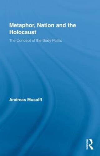 Metaphor, Nation and the Holocaust