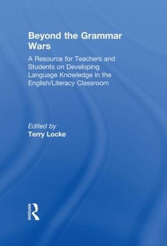 Beyond the Grammar Wars