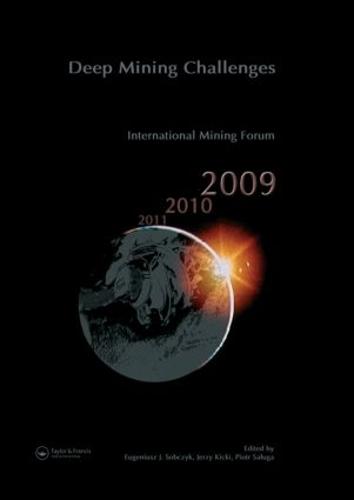 Deep Mining Challenges