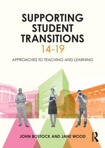 Supporting Student Transitions 14-19