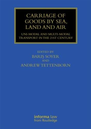 Carriage of Goods by Sea, Land and Air
