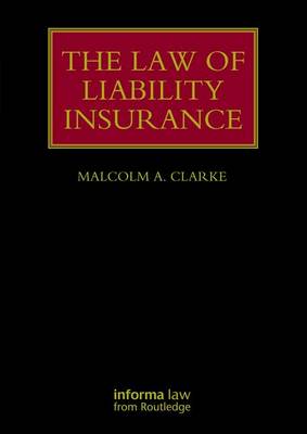 The Law of Liability Insurance