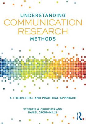 Understanding Communication Research Methods
