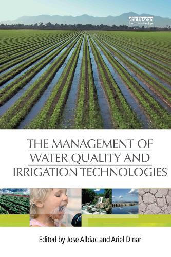 The Management of Water Quality and Irrigation Technologies