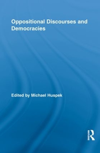 Oppositional Discourses and Democracies