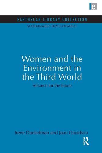 Women and the Environment in the Third World