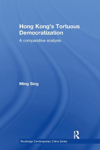 Hong Kong's Tortuous Democratization