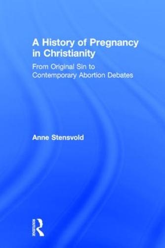 A History of Pregnancy in Christianity