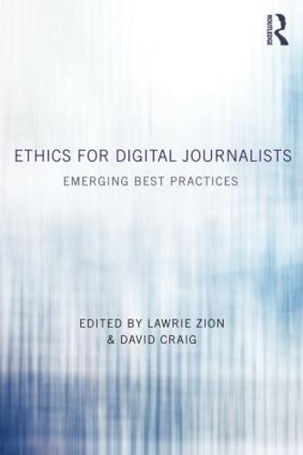 Ethics for Digital Journalists