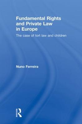 Fundamental Rights and Private Law in Europe