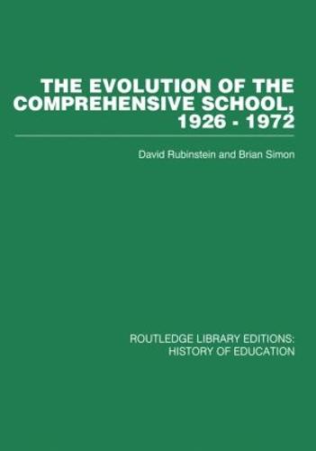 The Evolution of the Comprehensive School