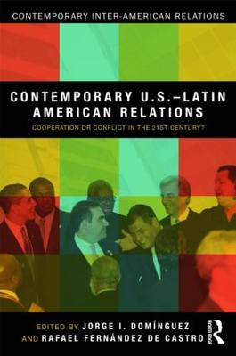 Contemporary U.S.-Latin American Relations