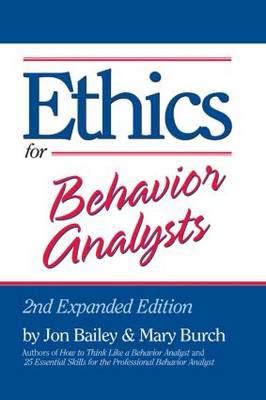 Ethics for Behavior Analysts