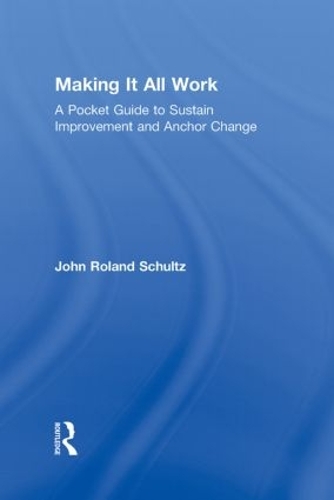Making It All Work