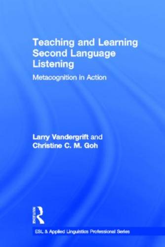 Teaching and Learning Second Language Listening